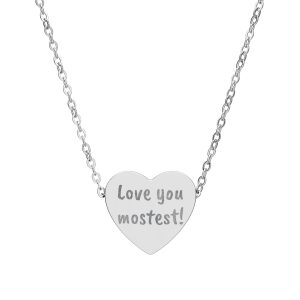 Engraved Heart Necklace — “Love You Mostest!” Personalized Pendant